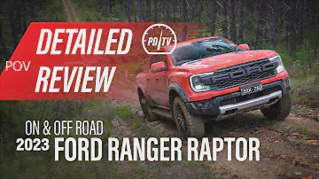 2023 Ford Ranger Raptor: Detailed review (POV)