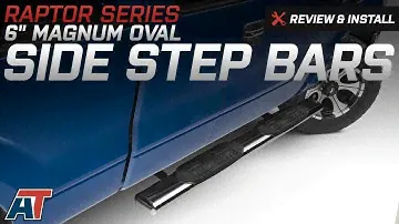 2009-2014 F150 Raptor Series 6" Magnum Straight Oval Side Step Bars Review & Install