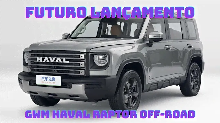 GWM Haval Raptor off-road será lançado pelo equivalente a R$ 110 mil