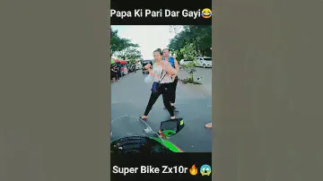 Papa Ki Pari Dar Gayi😂| Cute Girl Reaction🔥| Super Bike Ninja Zx10r | Video By @Z900Rider